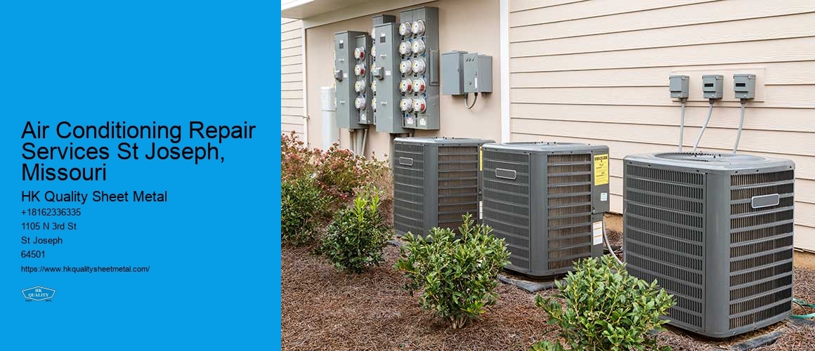 Air Conditioning Repair Services St Joseph, Missouri